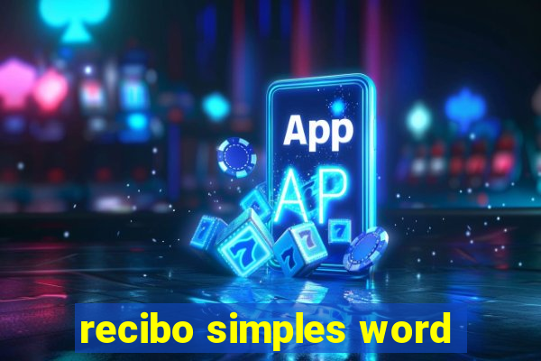 recibo simples word